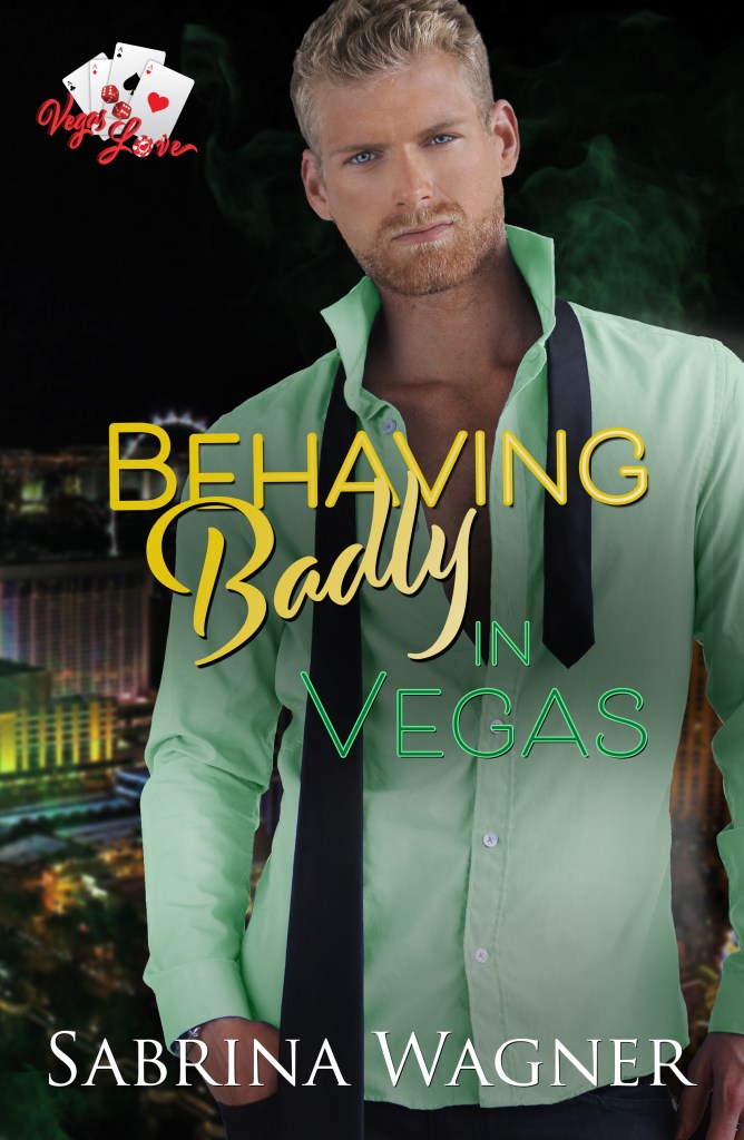 Behaving Badly in Vegas