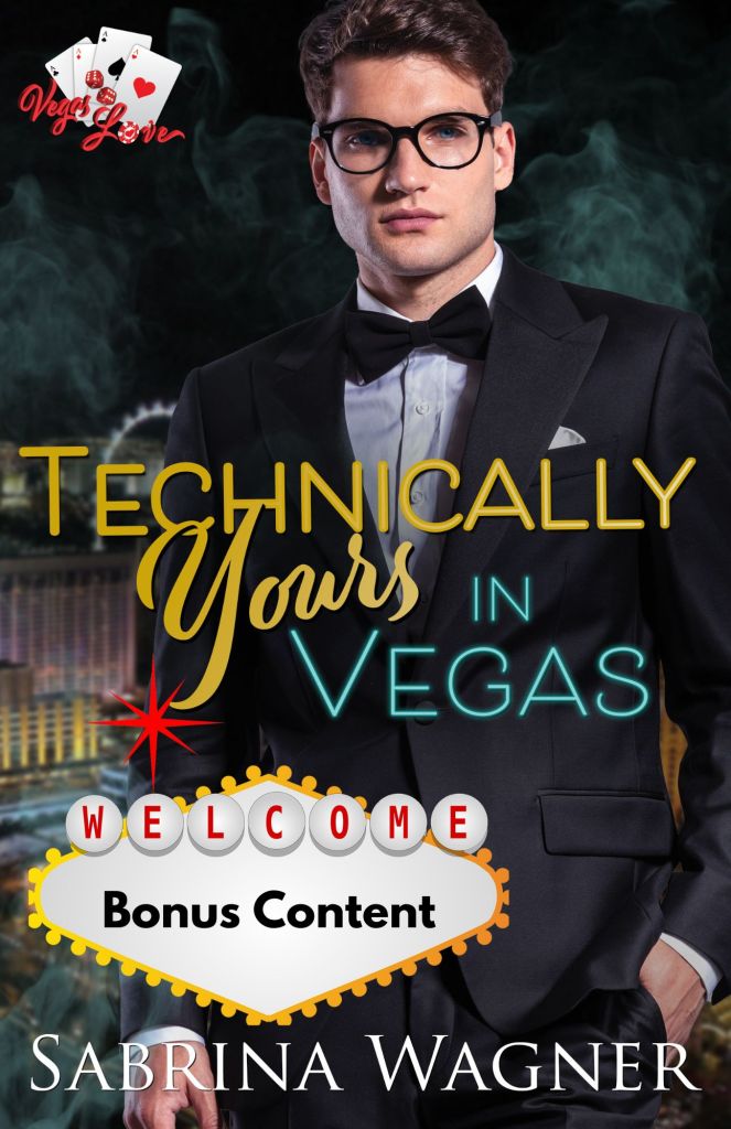 Technically Yours in Vegas Bonus Content